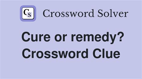 remedy crossword clue|remedy crossword clue answer.